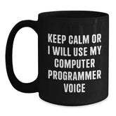 Funny Computer Programmer Gift, Keep Calm Black Coffee Mug for Men from Friends - Main